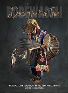 Dancing for Our Tribe Book