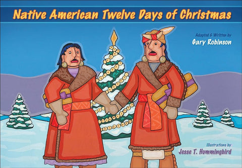 Native American Twelve Days of Christmas Hardcover