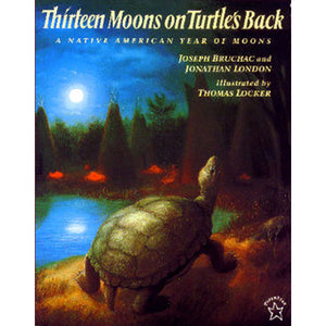 Thirteen Moons on Turtles Back